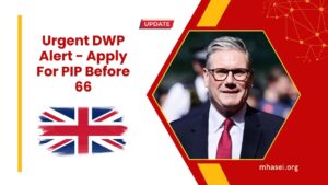 Urgent DWP Alert - Apply For PIP Before 66